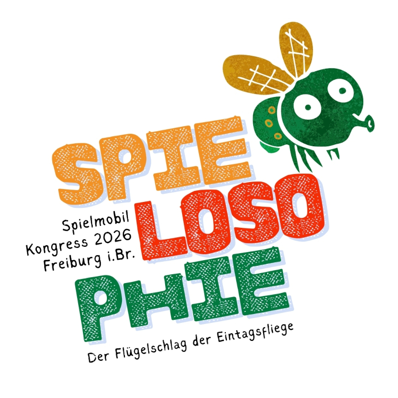 Spielmobilkongress 2026 - Thema: Spielosophie